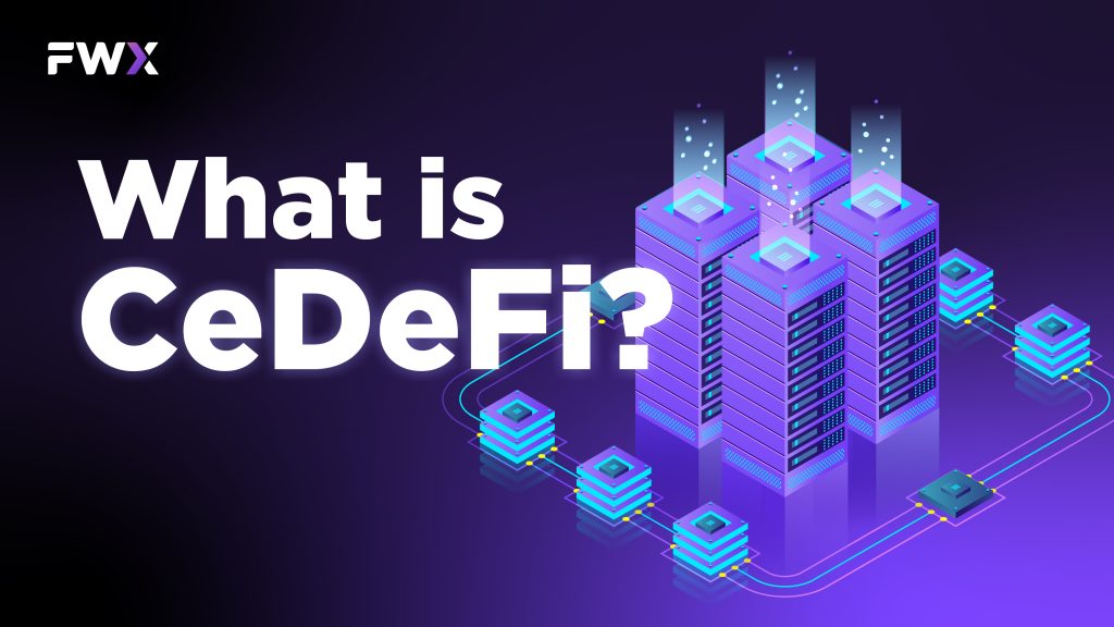 What is CeDeFi?