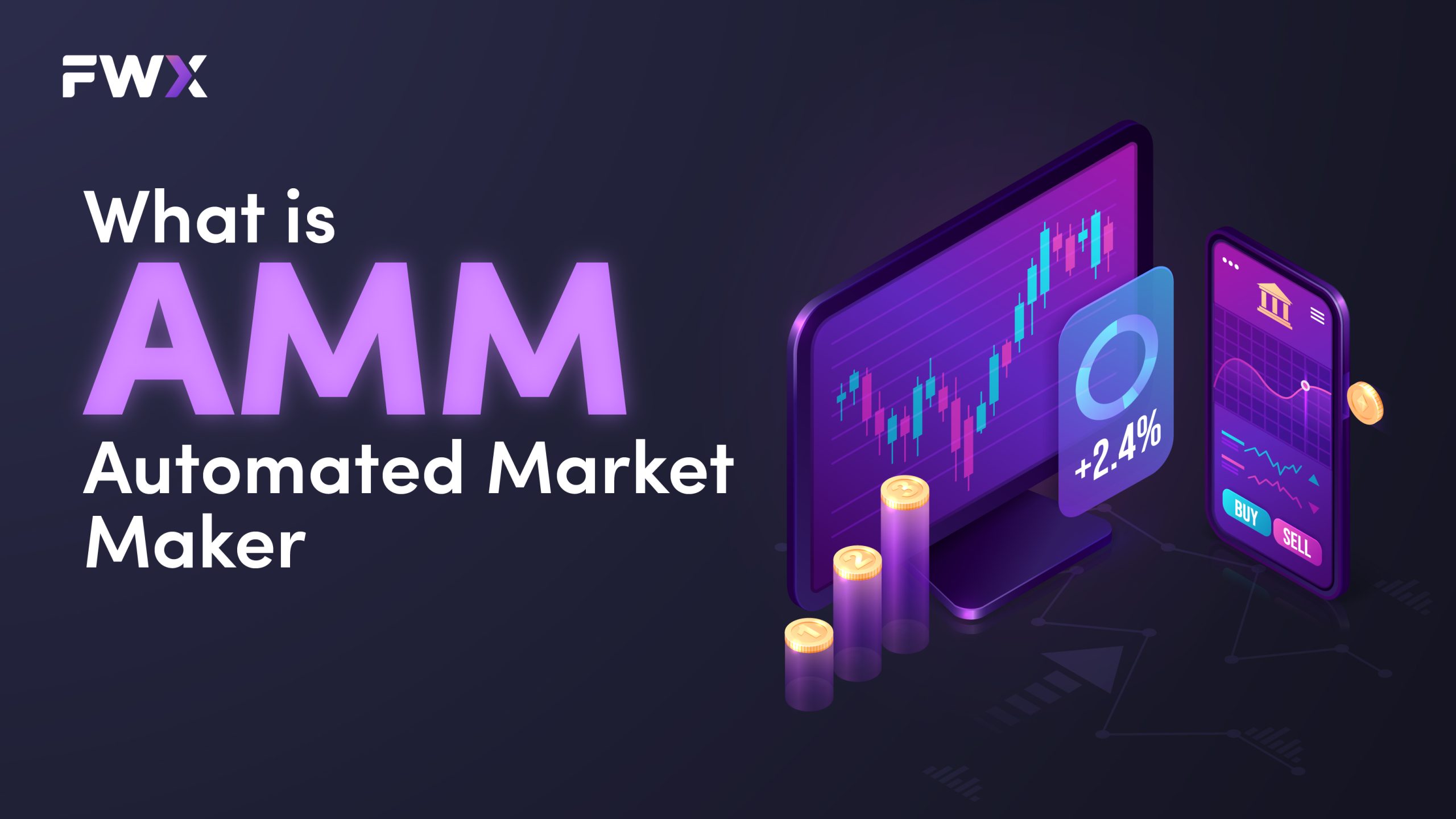 What is Automated Market Maker (AMM)?