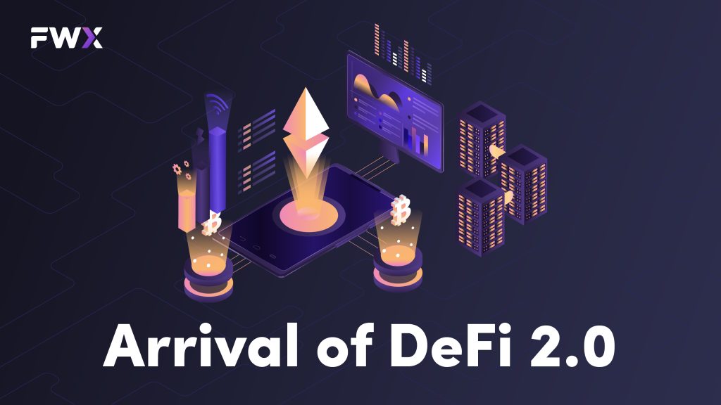 Arrival of DeFi 2.0