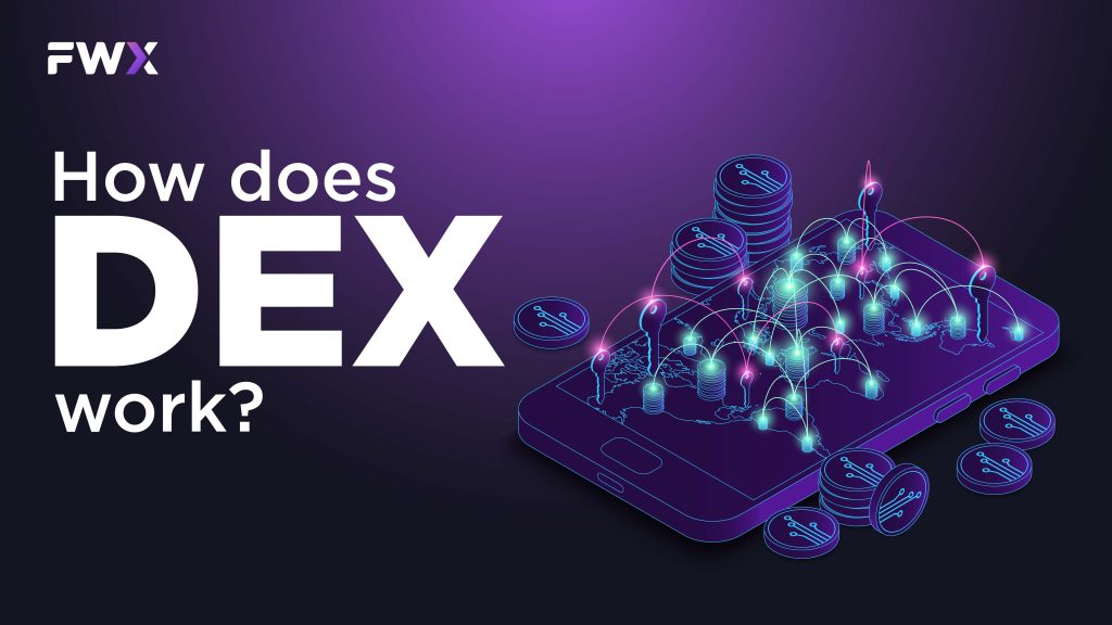 How Do DEX Work?
