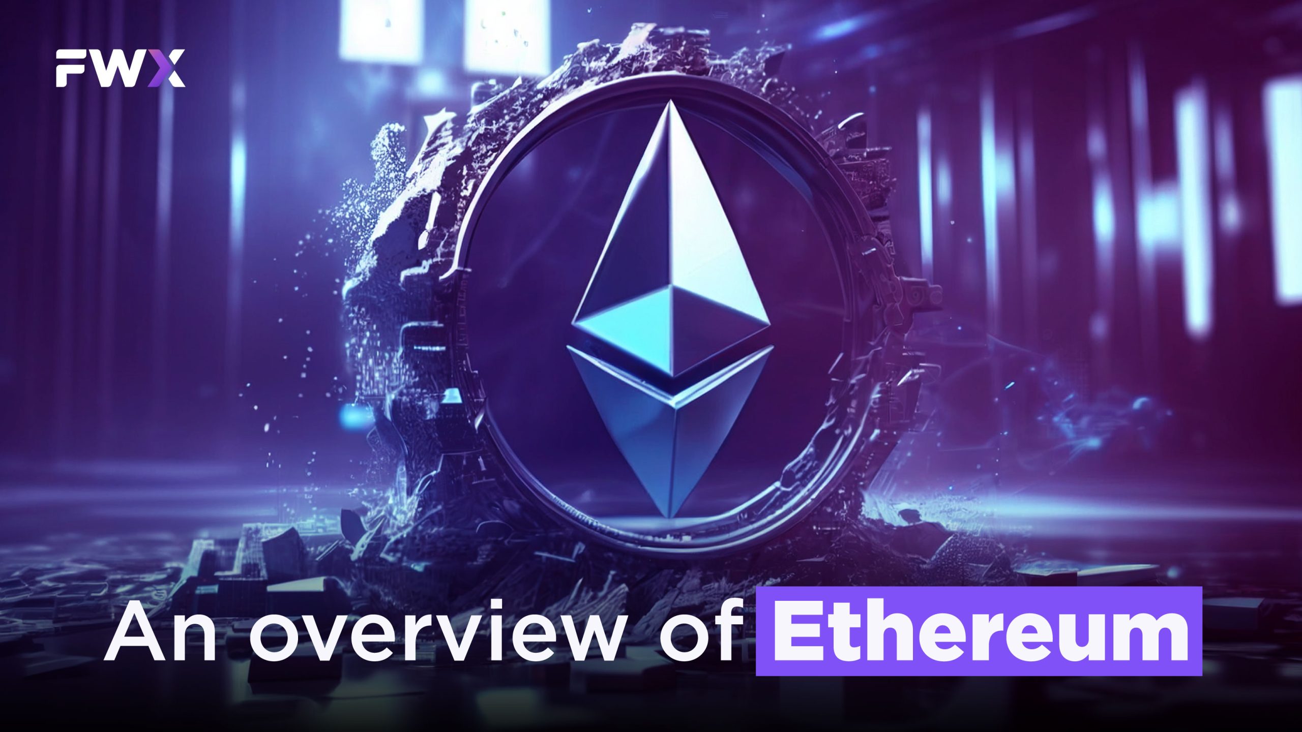 An overview of Ethereum