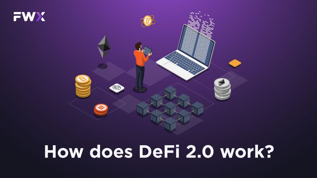 How does DeFi 2.0 work?