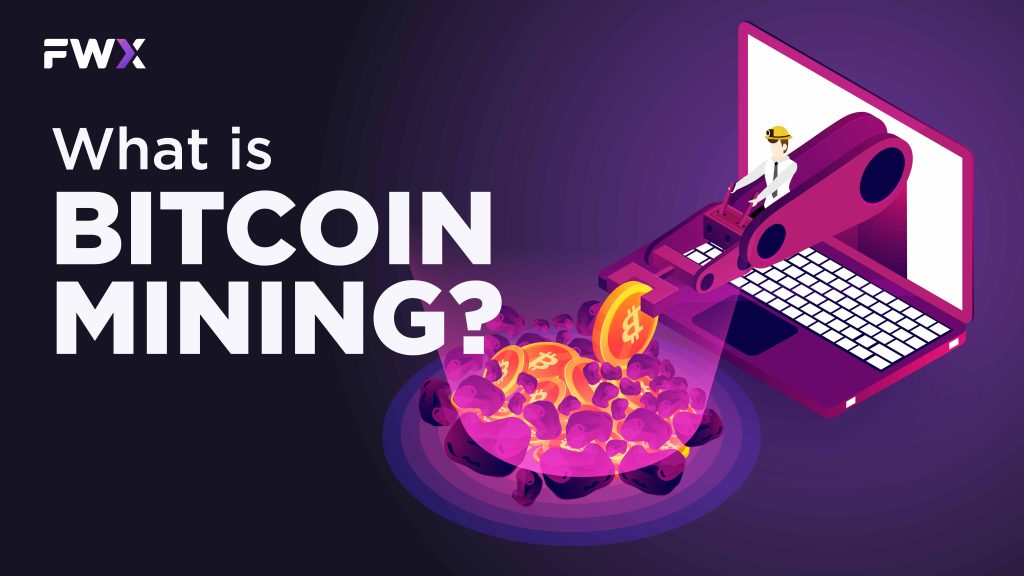 What is Bitcoin Mining?