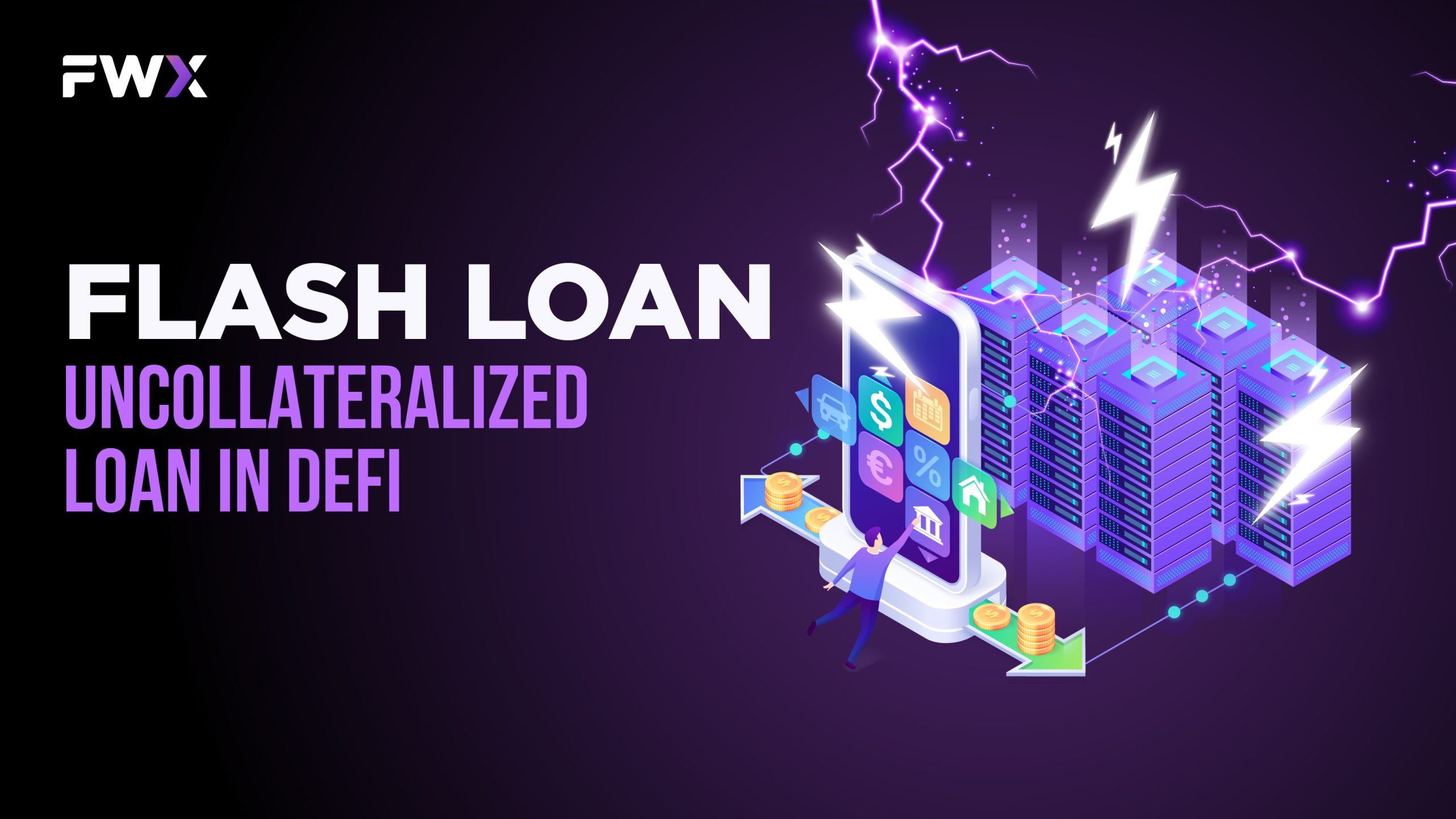 Flash Loan: Uncollateralized Loan in DeFi