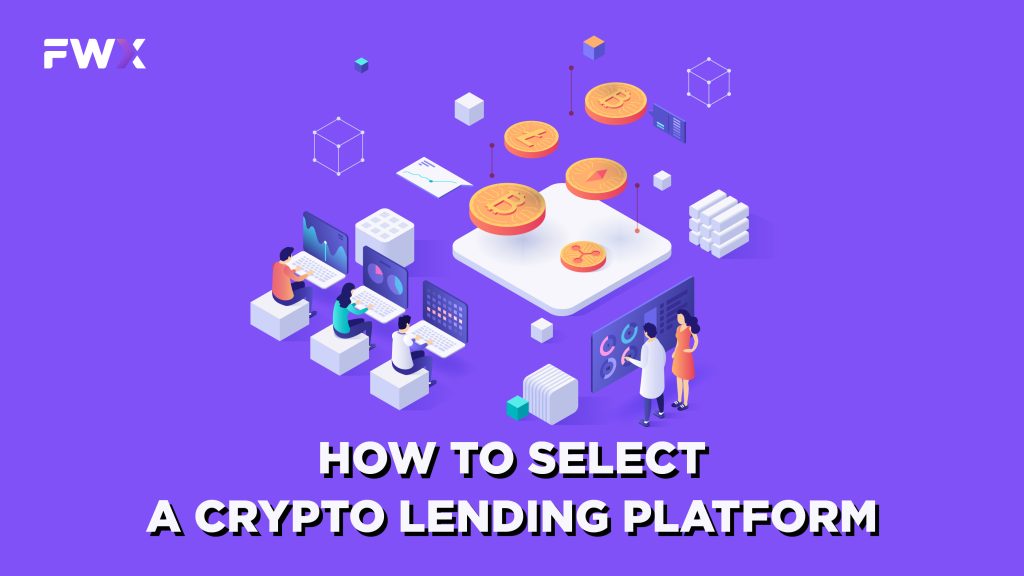 How to Select a Crypto Lending Platform