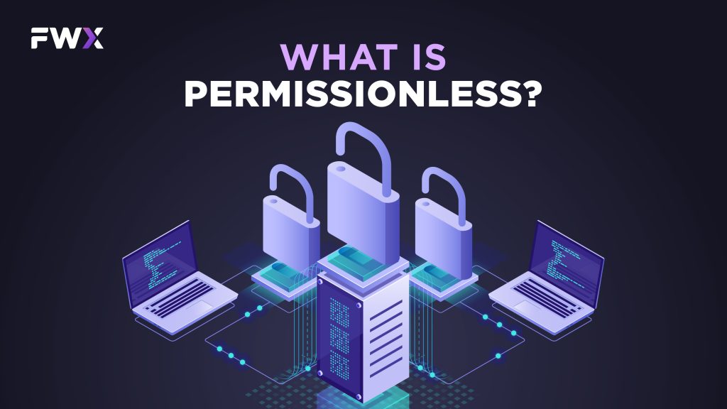 What is Permissionless?