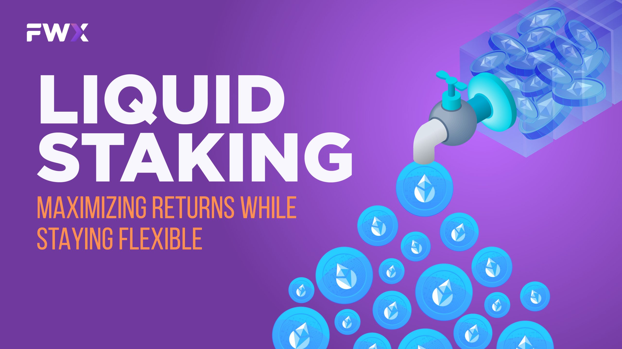 Liquid Staking: Maximizing Returns while Staying Flexible