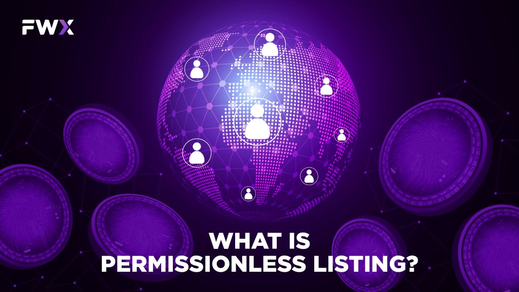 What is Permissionless Listing?